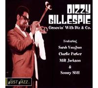 Groovin’ with Diz & Co