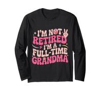 Groovy a Pris sa Retraite, Je ne suis Pas retraité à Temps Plein, Grand-mère, Retraite Manche Longue