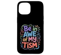 Groovy Be in Awe of My Tim, Autism Sensibilisation Papa Mom Kind Coque pour iPhone 15