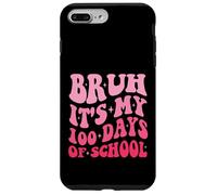 Groovy Bruh C'est Mes 100 Jours d'école 100e Jour d'école Coque pour iPhone 7 Plus/8 Plus