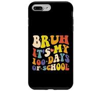 Groovy Bruh C'est Mes 100 Jours d'école 100e Jour d'école Coque pour iPhone 7 Plus/8 Plus