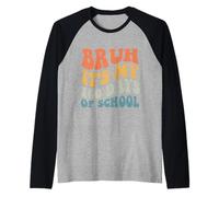 Groovy Bruh C'est Mes 100 Jours d'école 100e Jour d'école Manche Raglan