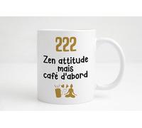Groovy crea Mug Angel Number 222 - Cadeau Femme Spirituelle et Original - Humour ésotérique - Tasse Café Thé - “Zen attitude mais café d’abord” - Idée Cadeau Anniversaire, Noël, Copine