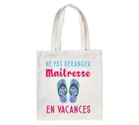 Groovy crea Tote bag maitresse en vacances ne pas déranger - Cadeau humour maitresse maternelle fin d'année scolaire- Idée cadeau maitresse original et utile