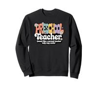 Groovy Enseignant préscolaire Petite enfance Retour à l'école Sweatshirt