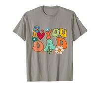 Groovy Fête des Pères I Love You Dad Fleurs Hippie T-Shirt