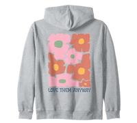 Groovy Floral Love Them Anyway Rétro Esthétique Sweat à Capuche