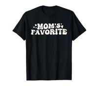 Groovy Funny préféré des Mamans Je suis la fête des mères préférée de Maman T-Shirt