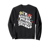 Groovy Im Elliott Doing Elliott Things Funny Fête des Mères Sweatshirt