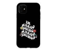 Groovy Im Margo Doing Margo Things Funny Fête des Mères Coque pour iPhone 11