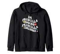 Groovy, Je suis Priscilla Qui Fait Priscilla Things Funny Mother's Sweat à Capuche