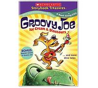 Groovy Joe: Ice Cream Dinosaurs and More Dino Tales