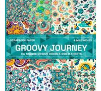 Groovy Journey Scrapbook Paper: Vibrant 85x85 inches Paper, 36 Pages, Ideal for Journaling, Collage Art, Decoupage, DIY Crafts and More