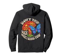 Groovy Mushroom Don't Trip Over What Behind You Imprimer Sweat à Capuche
