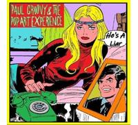 Groovy, Paul -& the Pop Art Experience- - He'S a Liar/You'Re Gonna Miss Me