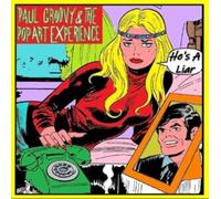 Groovy, Paul -& the Pop Art Experience- - He'S a Liar/You'Re Gonna Miss Me