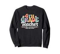 Groovy, Professeur de 4e année, école Primaire, rentrée Scolaire Sweatshirt