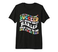 Groovy si au début tu ne réussis Pas, essaie de Faire comme Harlee T-Shirt Haut de Gamme