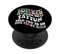 Groovy si au début Vous ne réussissez Pas, essayez de Faire ce Que Vous Voulez PopSockets PopGrip Adhésif