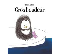 Gros boudeur