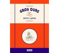 Gros ours et petit lapin