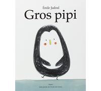 gros pipi