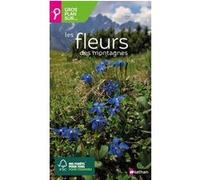 Gros plan sur les fleurs des montagnes Wolfgang Lippert (Auteur), Gérard Christian Luquet (Traduction)