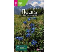 Gros plan sur les fleurs des montagnes - Wolfgang Lippert - Nathan - broché - Guide