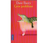 Gros Probleme