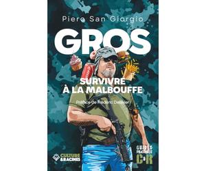 GROS: Survivre à la malbouffe
