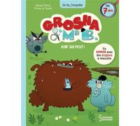 Grosha et Mr B - Soif qui peut ! - Pascal Prévôt - Larousse - broché - Roman cadet