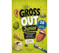 Gross Out Junior: 28 Gross Facts That Are 100% True - 28 Weird But True Disgusting Science Facts for Kids Ages 8-12 - Funny Trivia About the Human Body, Bugs, Food, Germs, and More