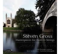 Gross Steven - Masterpieces for Horn and Strings [Import]