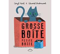 Grosse boite petite boite: Pour jouer au chat et à la souris avec les contraires !