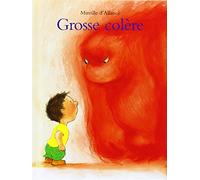 Grosse Colère