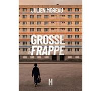 Grosse Frappe - Julien Moreau - Heracles - broché - Roman