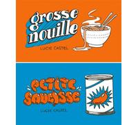 Grosse nouille / Petite saucisse - Lucie Castel - Flblb Eds - broché - Bande dessinée