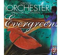 Grosse Orchester spielen die schönsten Evergreens - CD 2