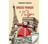 Grosse panique à l'Élysée
