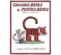 Grosses Betes & Petites Betes (Big Beasts And Little Beasts)