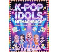 Großes K-Pop Mal- und Rätselbuch für Kinder