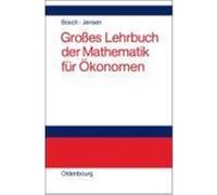 Großes Lehrbuch der Mathematik für Ökonomen Bosch, Karl,Jensen, Uwe (Auteur)