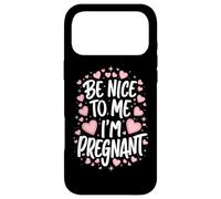 Grossesse Sois Gentille avec Moi, Je suis Enceinte, drôle Coque pour iPhone 17 Pro Max