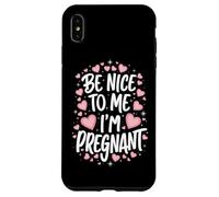 Grossesse Sois Gentille avec Moi, Je suis Enceinte, drôle Coque pour iPhone XS Max