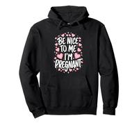 Grossesse Sois Gentille avec Moi, Je suis Enceinte, drôle Sweat à Capuche