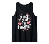 Grossesse Sois Gentille avec Moi Je suis Enceinte Grossesse Débardeur