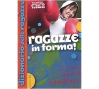 Grossetete Charlotte - Ragazze in Forma!