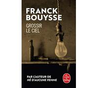 Grossir le ciel