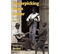 Grossman, Stefan - Fingerpicking Blues Guitar in the Key of a