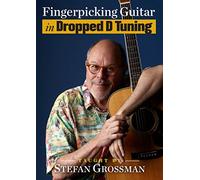 Stefan Grossman – Fingerpicking Guitar in Dropped d Tuning – Import